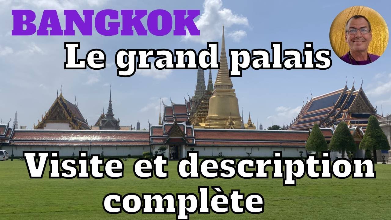 THAILANDE / BANGKOK. Le grand palais le premier temple à visiter en Thaïlande.