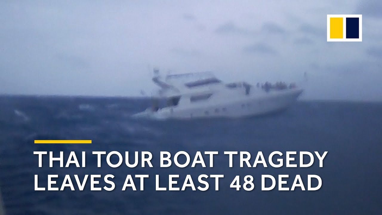 Thai tour boat tragedy leaves at least 48 dead