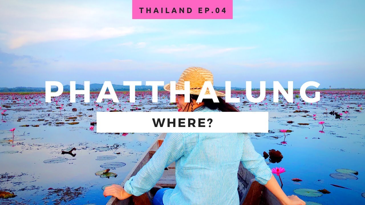 PHATTHALUNG WHERE? Series (not Phuket or Samui) | Thailand Travel Episode 4