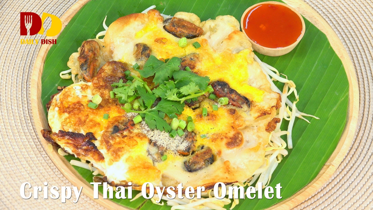 Crispy Thai Oyster Omelet (Thai Food) หอยทอด | Hoy Tod