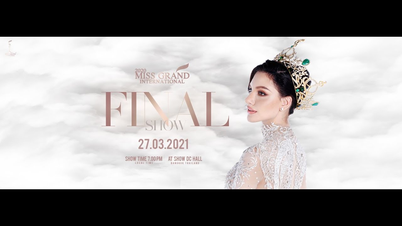 Miss Grand International 2020 FINAL SHOW