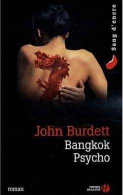 Polar thaï : Bangkok Psycho de John Burdett