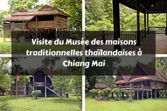 Musée des maisons traditionnelles thaïlandaises de Chiang Mai