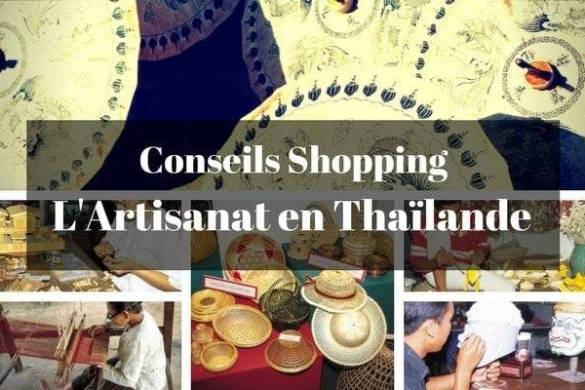 Artisanat en Thaïlande : les conseils shopping