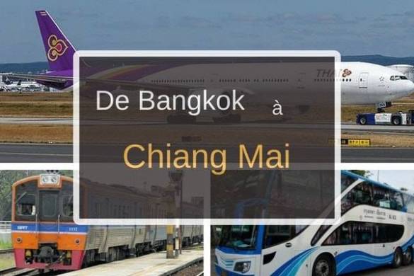Bangkok à Chiang Mai en train, bus ou avion