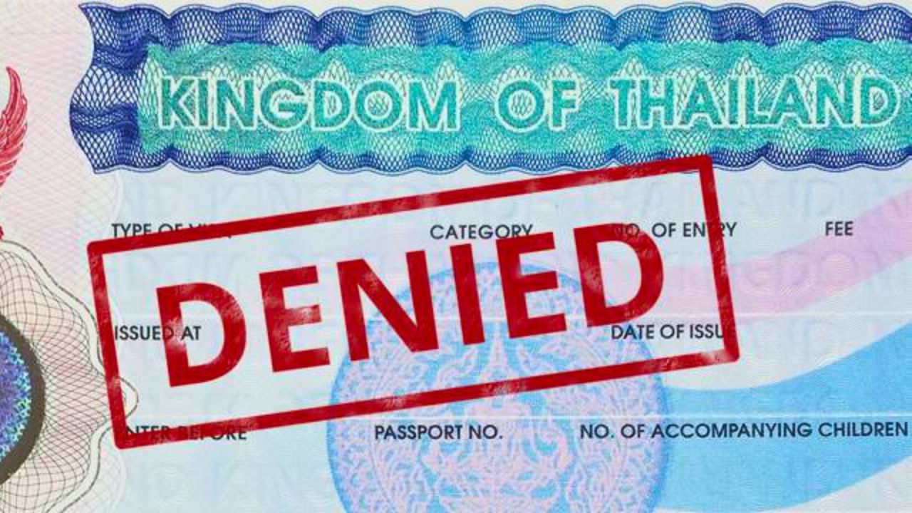 La Thaïlande renforce le contrôle des ressortissants étrangers « suspects » 8 Visa refusé.